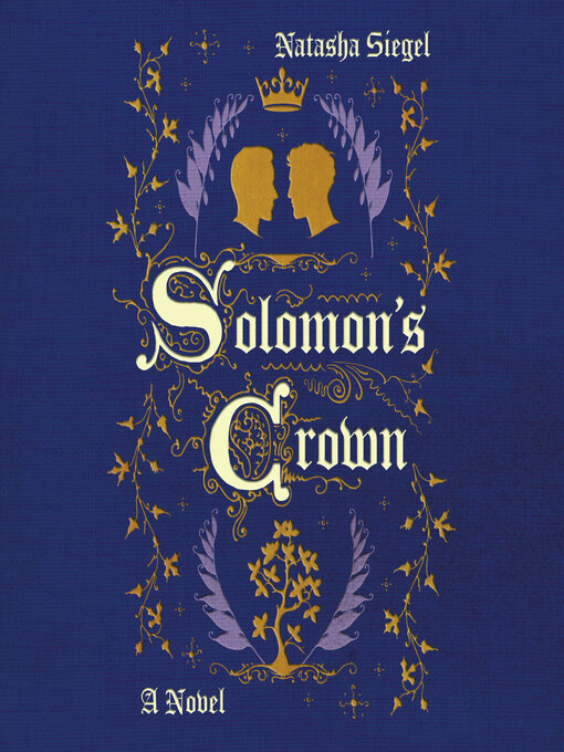 Title details for Solomon's Crown by Natasha Siegel - Available